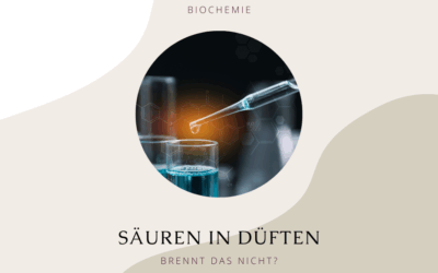 Biochemie: Säuren in Düften